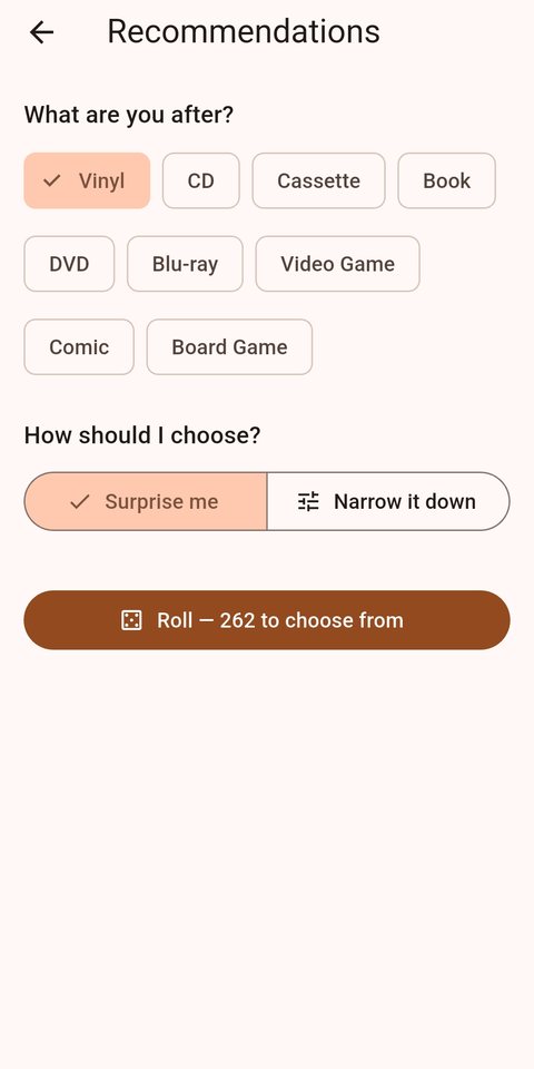 The Recommendations screen, with media type chips, a Surprise me or Narrow it down choice, and a Roll button reading: Roll — 262 to choose from.